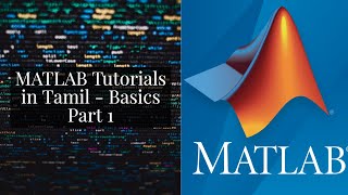 MATLAB Tutorials in Tamil  Basics Part 1 [upl. by Niemad]