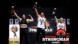 Worlds Strongest Woman Under 82kg 2019  Official Strongman Games [upl. by Hadeehsar]