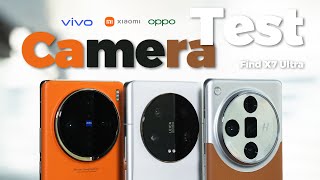 OPPO Find X7 Ultra Camera Test VS vivo X100 Pro amp Xiaomi 13 Ultra Endgame of 2024 [upl. by Nyrahs875]