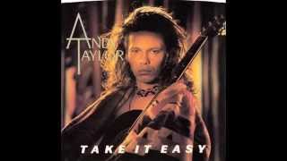 Andy Taylor – “Take It Easy” Atlantic 1987 [upl. by Nohsav]