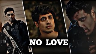 NO LOVE  INTELLIGENT KHILADI  INTELLIGENT KHILADI STATUS  NO LOVE SONG STATUS [upl. by Mccallum]