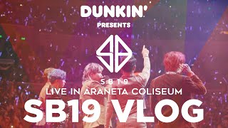 Dunkin Presents SB19 Concert  VLOG [upl. by Tasia]