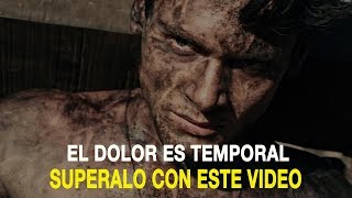 EL DOLOR ES TEMPORAL  LOGRA SUPERAR OBSTACULOS PERSONALES  MOTIVACION PERSONAL [upl. by Kroo]