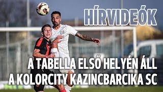 A tabella első helyén áll a Kolorcity Kazincbarcika SC [upl. by Liemaj]