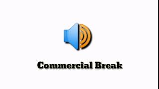 Commercial break Sound Effect [upl. by Lunseth829]