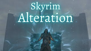 Skyrim  Alteration Guide 2021 [upl. by Anerbas820]