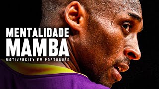 MENTALIDADE MAMBA  Discurso Motivacional de Kobe Bryant [upl. by Parnas]