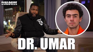 Dr Umar Doesnt Believe Luigi Mangione Is Behind Healthcare CEO Murder and Explains Why [upl. by Bartley763]