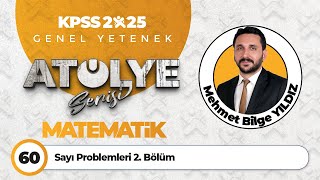 60  Sayı Problemleri 2 Bölüm  Mehmet Bilge YILDIZ [upl. by Yoong]