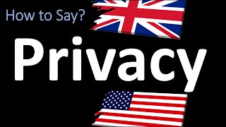 How to Pronounce Privacy  UK British Vs USA American English Pronunciation [upl. by Iffar]