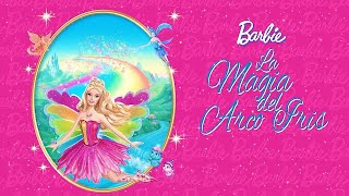 Barbie™ La Magia Del Arcoiris Parte 5 Castellano HD  No Robar [upl. by Selry44]