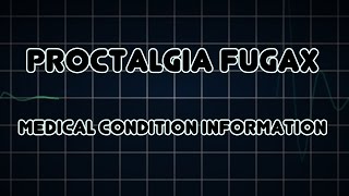 Proctalgia fugax Medical Condition [upl. by Nosrac]