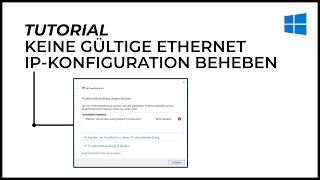 Ethernet verfügt über keine gültige IP Konfiguration beheben  Windows 10  Tutorial  Deutsch [upl. by Glaab605]