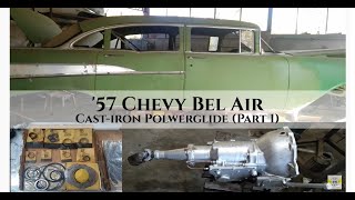 1957 Chevrolet Bel Air Castiron Powerglide Part 1 [upl. by Nallek]