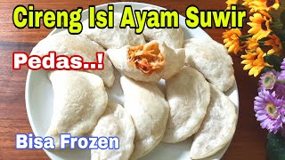 Cireng Isi Ayam Suwir Pedas Bisa Dibekukan untuk Ide Usaha Cireng Beku [upl. by Noach]