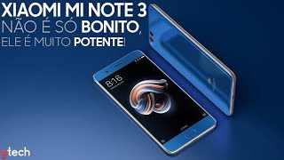 MI NOTE 3 AZUL O Incrivelmente LINDO e POTENTE da Xiaomi UNBOXING COM TESTE DE CÂMERA  gtech [upl. by Brighton]