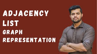 Graph representation II  Adjacency List Explained  Data Structure [upl. by Martelli]