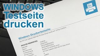 Windows Testseite drucken So gehts mit Windows 10 [upl. by Adaminah643]