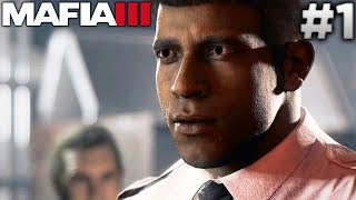 Mafia 3 Walkthrough  Intro amp Mission 1  This Changes Everything [upl. by Adnilasor582]