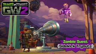 Plants vs Zombies Garden Warfare 2  Zombie Quest  Sidekick Tryouts [upl. by Eedyak]