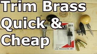 How To Trim Brass Cheap and Fast [upl. by Schell]