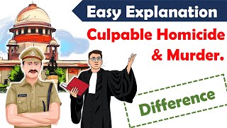 Culpable Homicide and Murder DIFFERENCE with examples  Section 299300302304 Indian Penal Code [upl. by Gnad]