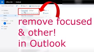 how to remove focused and other in outlook [upl. by Huntington250]