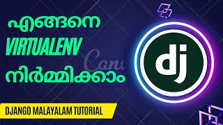 How to create virtual env for Django  Django Malayalam Tutorial [upl. by Tarfe]