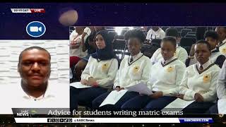 Matric Exams  Advice for students writing matric exams [upl. by Lathan]