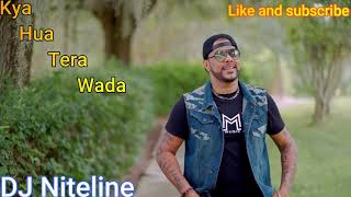 Kya Hua Tera Wada  Raymond Ramnarine X Machel Montano  2021 Remix  DJ Niteline  Flavor riddim [upl. by Revkah]