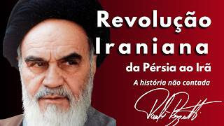 A Revolução Iraniana da Pérsia ao Irã atual [upl. by Chem]