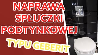 Naprawa spłuczki podtynkowej typu geberit Brak wody w zbiorniku bastek recykling [upl. by Naihr]