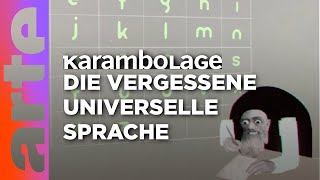 Das Volapük Der Traum von einer globalen Sprache  Karambolage  ARTE [upl. by Katinka]