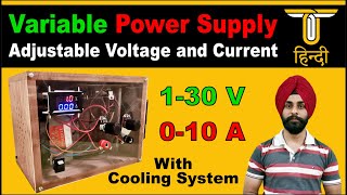 Variable Power Supply With Adjustable Voltage and Current  Part2  1  30 V  0  10 Amp [upl. by Lydie]