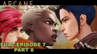 Arcane Act 3 Ekko and Vi talk to Caitlyn  Arcane full episode 7 part 8 [upl. by Htims489]