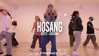 KOFFEE  LOCKDOWN  HOSANG Choreography [upl. by Enileoj316]