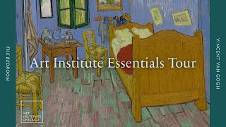 Vincent van Goghs The Bedroom  Art Institute Essentials Tour [upl. by Maia354]