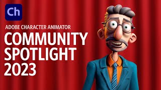 2023 Adobe Character Animator Community Spotlight [upl. by Hgierb43]