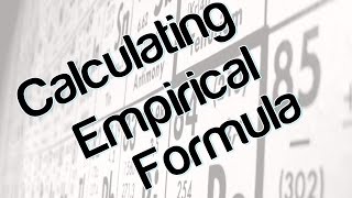 Calculating Empirical Formula [upl. by Connelly]