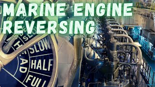 Reversing of Marine Diesel Engine [upl. by Falda]