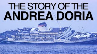 The Story Of The Andrea Doria [upl. by Chang528]