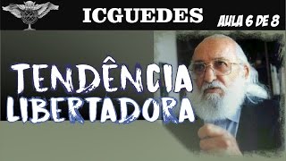 TENDÊNCIA PROGRESSISTA LIBERTADORA DE PAULO FREIRE  Vídeo 6 de 8 [upl. by Esimaj211]