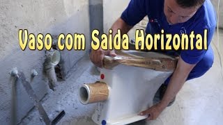 Vaso Sanitário com Saída Horizontal [upl. by Lyrehc]