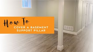 How to Wrap a Basement Support Post  Easy DIY [upl. by Boy]