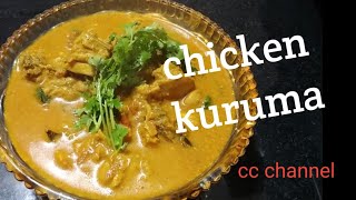 Chennai chicken kuruma chicken kuruma tamileasy kuruma recipe [upl. by Cressi981]