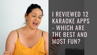 Heres my top 4 karaoke apps for parties and practice [upl. by Ezana]