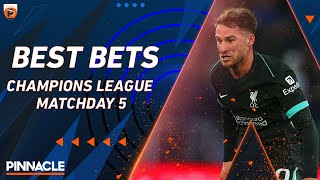 Champions League Matchday 5 Picks Best Bets and Predictions [upl. by Aerdnad]