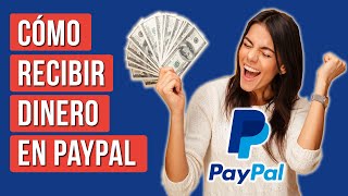 Como Recibir Dinero en Paypal 2025 [upl. by Mathilda]