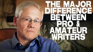 The Major Difference Between Professional And Amateur Writers by John Truby [upl. by Ahsennod474]