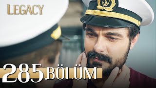 Emanet 285 Bölüm  Legacy Episode 285 [upl. by Jezebel]